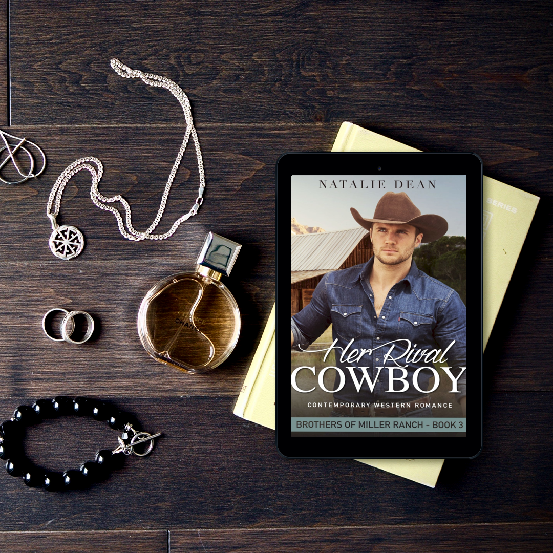 Her Rival Cowboy Brothers of Miller Ranch Book 3 by Natalie Dean Sweet contemporary western romance