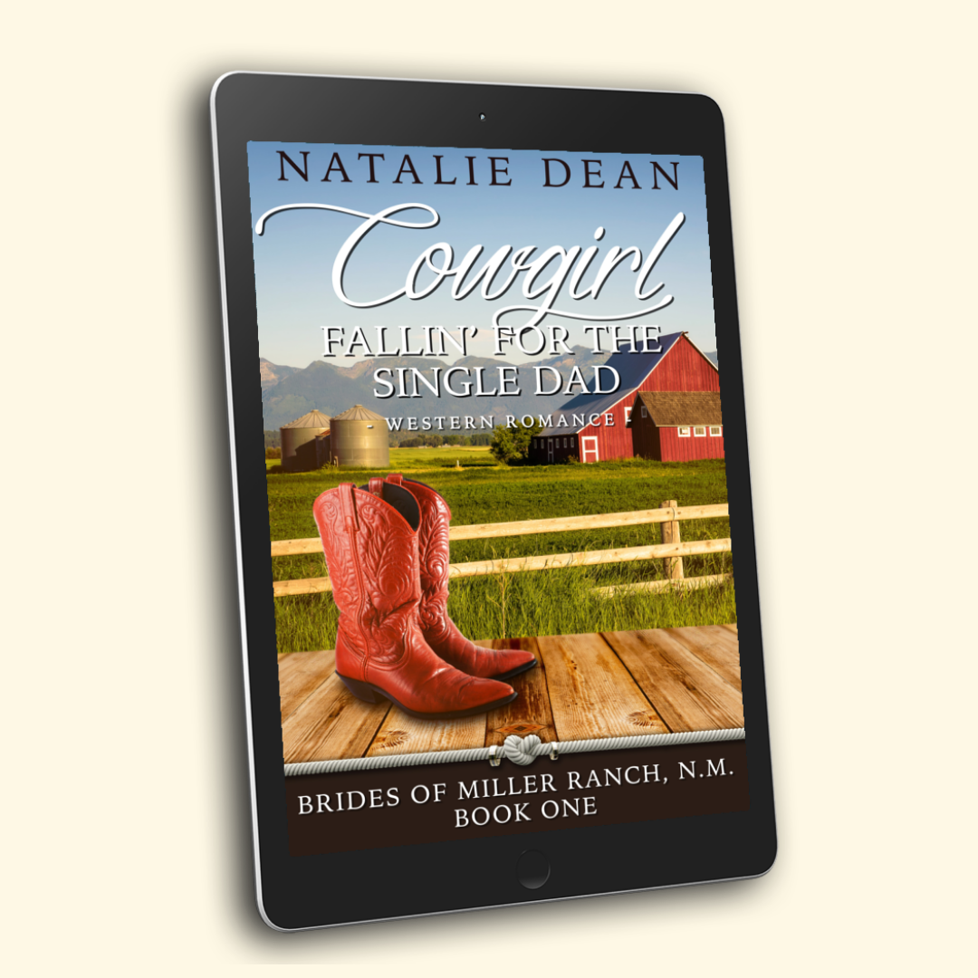 Cowgirl Fallin' for the Single Dad Brides of Miller Ranch, N.M. Book 1 by Natalie Dean contemporary western romance