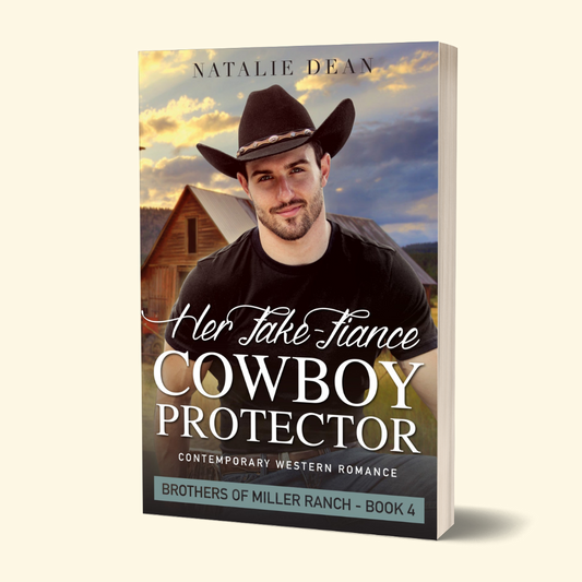 Her Fake-Fiance Cowboy Protector - Brothers of Miller Ranch Book 4 (PAPERBACK)