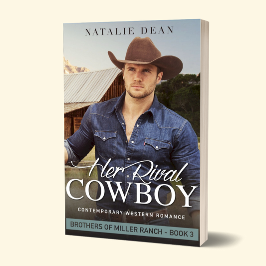 Her Rival Cowboy - Brothers of Miller Ranch Book 3 (PAPERBACK)