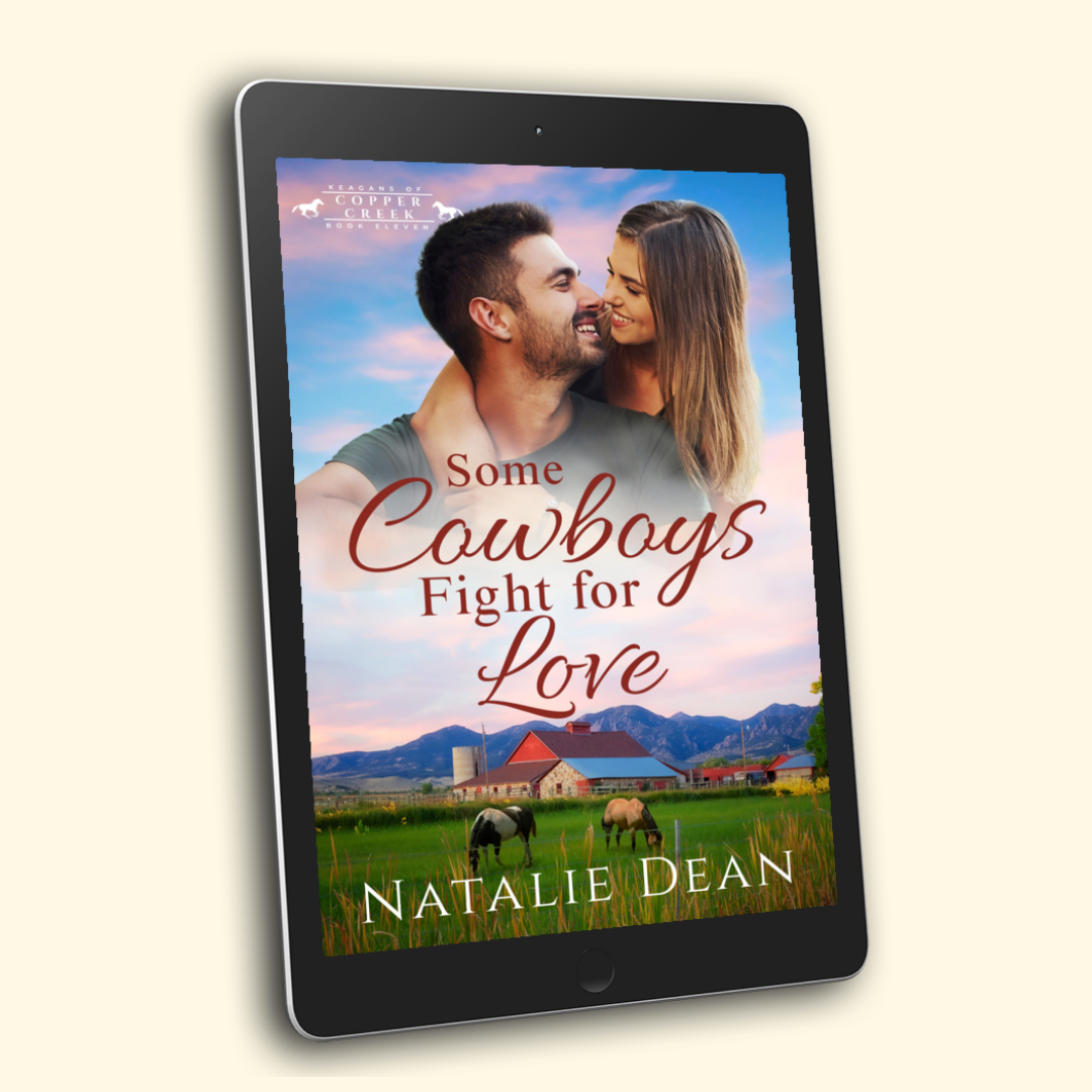 Some Cowboys Fight for Love by Natalie Dean